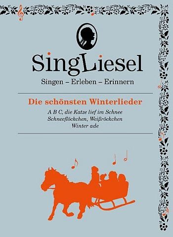 Die schönsten Winterlieder Liederbuch