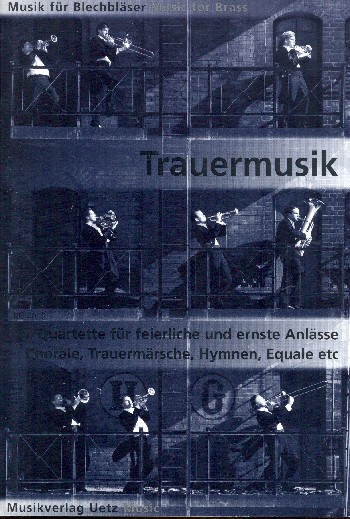 Trauermusik für 4 Blechbläser (Ensemble)