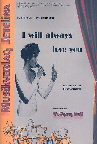I will alway love You: für Akkordeonorchester