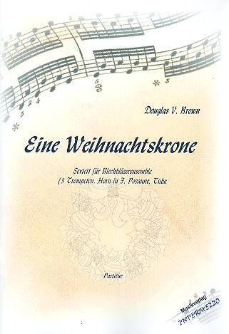 Eine Weihnachtskrone für 3 Trompeten,
