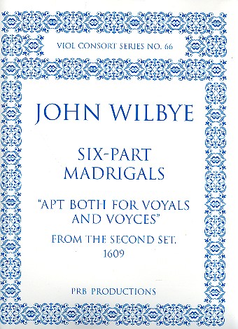 Six-Part Madrigals for 6 viols (SMATBarB)