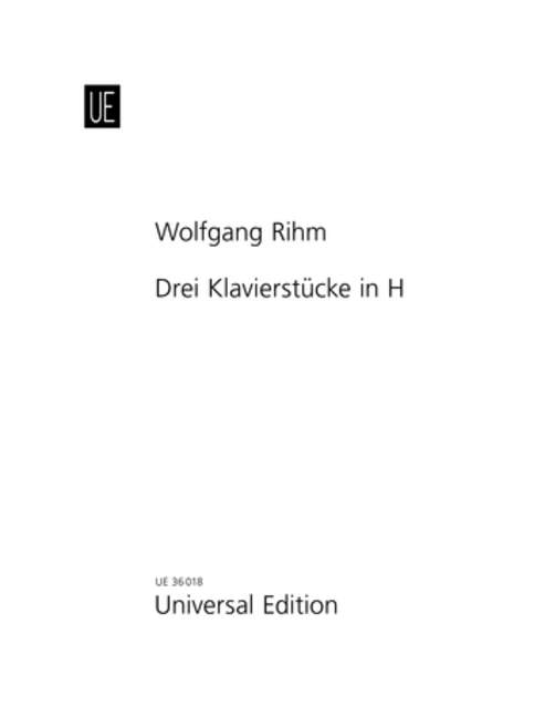 3 Klavierstücke in H