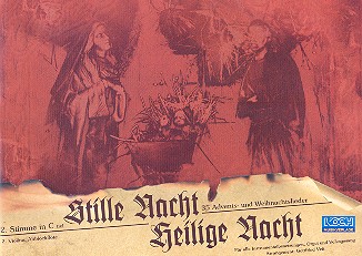 STILLE NACHT HEILIGE NACHT
