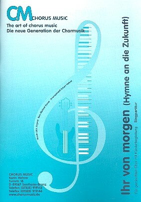 Ihr von morgen für gem Chor und Klavier