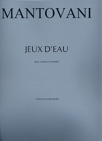 Jeux d'eau pour violon et orchestra