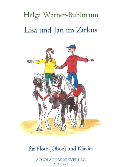 Lisa und Jan im Zirkus