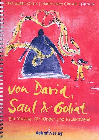 Von David, Saul und Goliat 