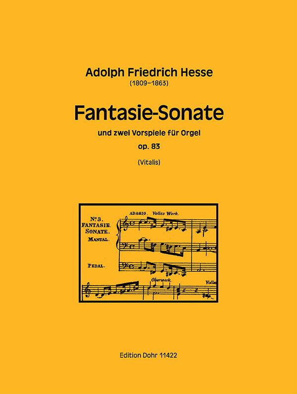 Fantasie-Sonate und 2 Vorspiele op.83