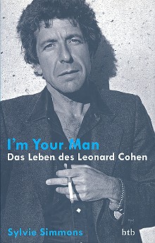 I'm your Man Das Leben des Leonard Cohen