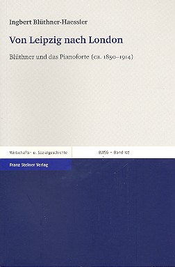 Von Leipzig nach London Blüthner