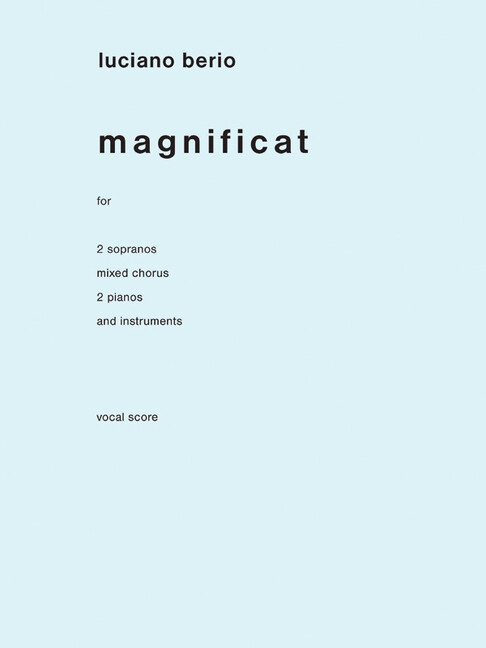 Magnificat for soloists, mixed chorus,