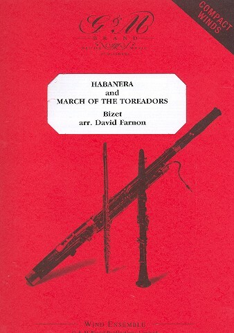 Habanera  und  March of the Toreadors