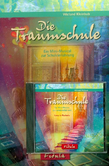 Die Traumschule (+CD) für Darsteller, Kinderchor