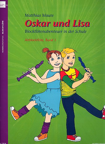 Oskar und Lisa Band 1 für Blockflöten