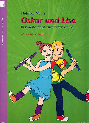 Oskar und Lisa Band 2 (+CD) für Blockflöten