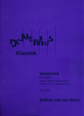 Variazini sopra Christ lag in Todesbanden op.64