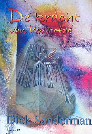 De kracht van Uw liefde