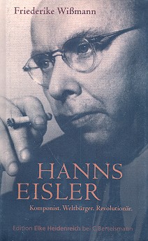 Hanns Eisler Komponist - Weltbürger -