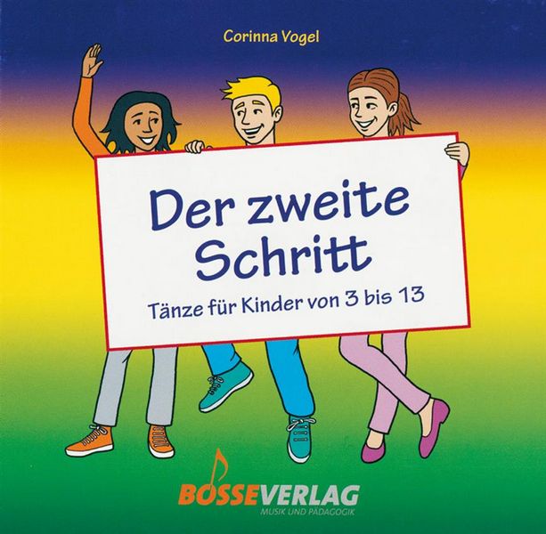 Der zweite Schritt - Tänze für Kinder
