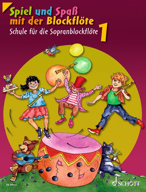 Spiel und Spaß mit der Blockflöte Band 1 - Schule