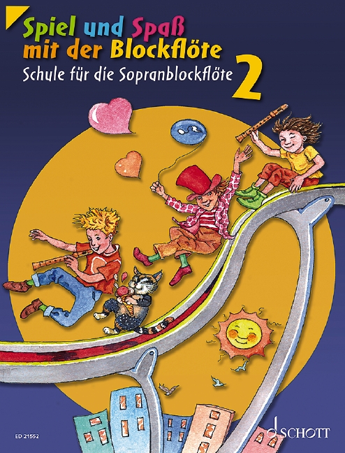 Spiel und Spaß mit der Blockflöte Band 2 - Schule