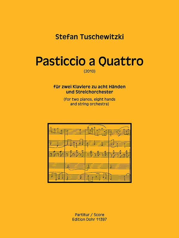 Pasticcio a quattro für 2 Klaviere zu 8 Händen