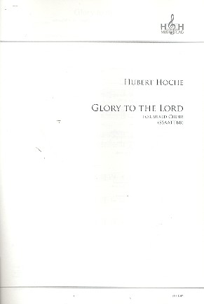 Glory to the Lord für gem Chor a cappella