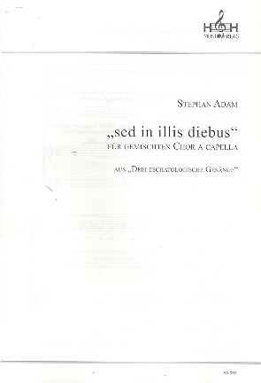 Sed in illis diebus