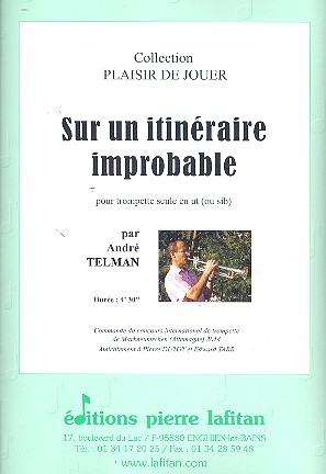 Sur un itinéraire improbable