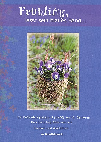 Frühling, lässt sein blaues Band...