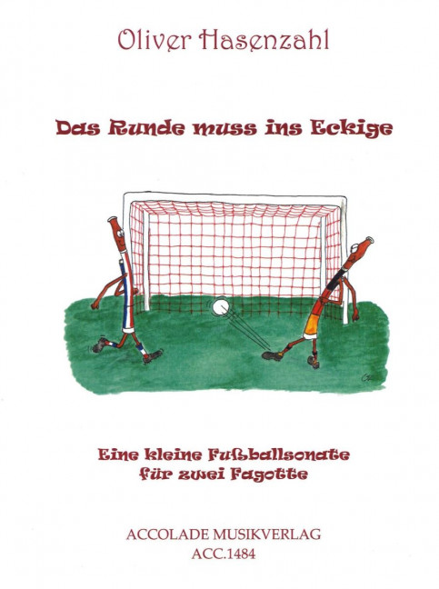 Das Runde muss ins Eckige - eine kleine Fußballsonate