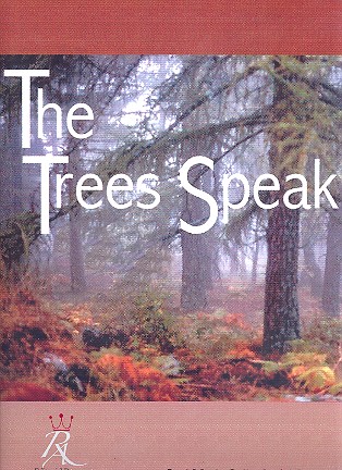 The Trees speak