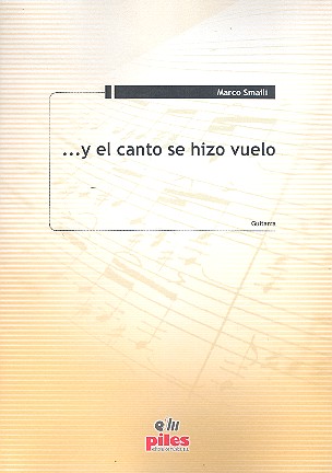 Y el canto se hizo vuelo