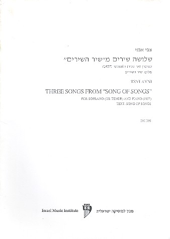 Three Songs from "Songs of Songs"
