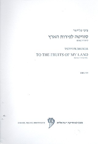 To the Fruits of My Land, op.8