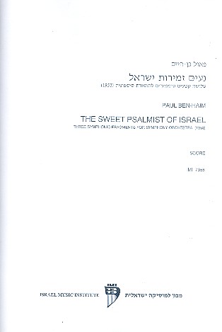 The sweet Psalmist from Israel