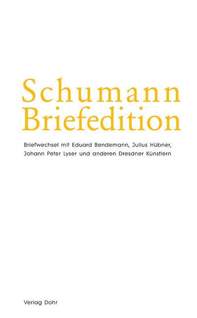 Schumann-Briefedition Serie 2 Band 6