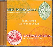 Misa pacha mama  und  Navidad Andina