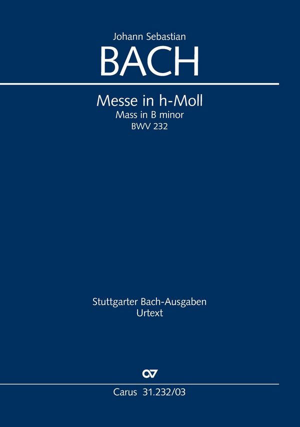 Messe in h-Moll BWV232