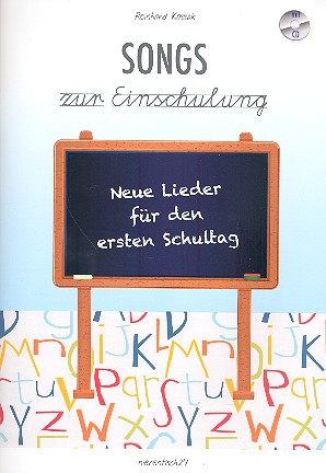 Songs zur Einschulung (+CD)