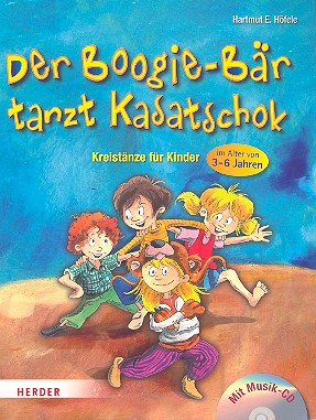 Der Boogie-Bär tanzt Kasatschok (+CD)