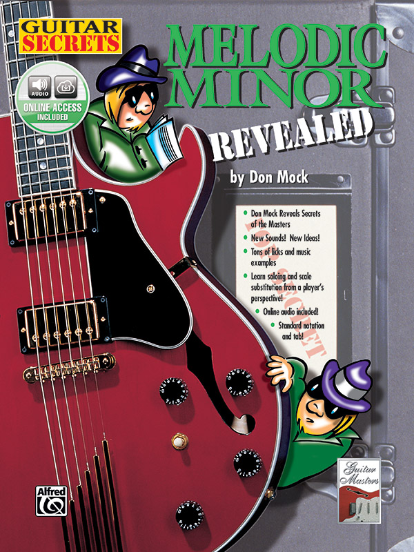 Guitar Secrets - Melodic Minor revealed (+CD):