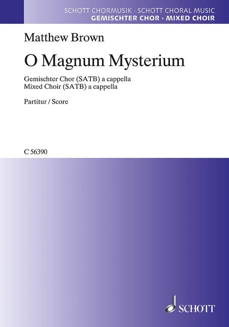 O magnum mysterium
