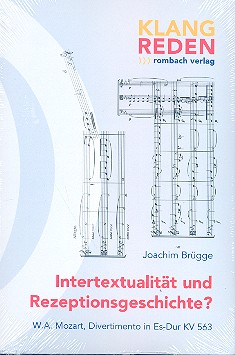 Intertextualität und Rezeptionsgeschichte W.A. Mozart Divertimento