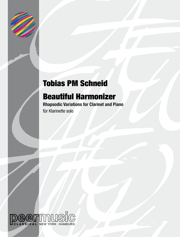 Beautiful Harmonizer (Rhapsodic Variations for Clarinet and Piano)