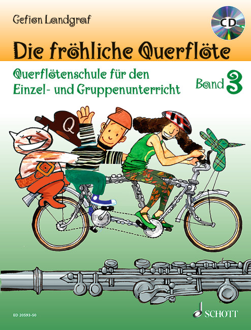 Die fröhliche Querflöte Band 3 - Schule (+CD)