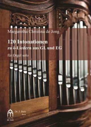 120 Intonationen zu ö-Liedern aus GL und EG
