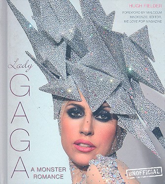 Lady Gaga - A Monster Romance