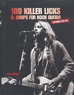 100 Killer Licks and Chops for Rock Guitar (+CD):