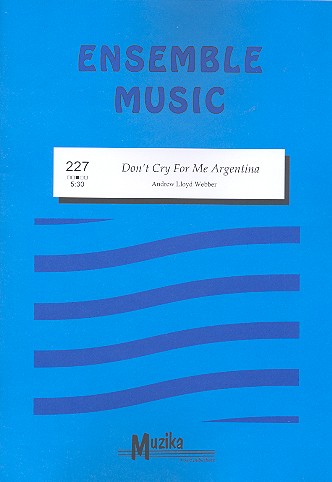 Don't Cry For Me Argentina